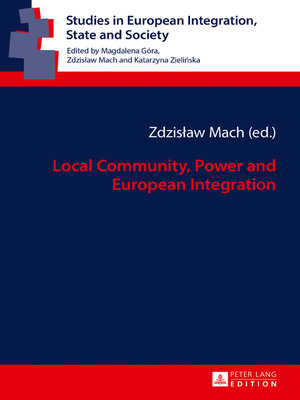 cover image of Local Community, Power and European Integration